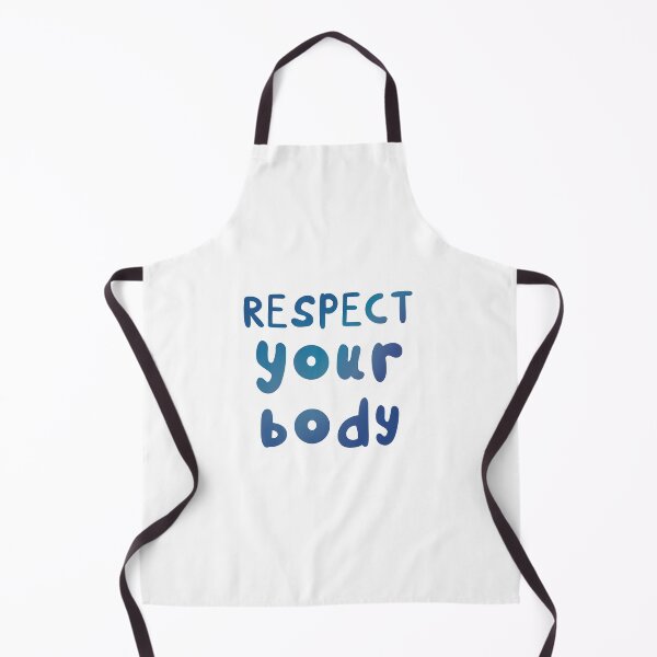 Item preview, Respect Your Body designed and sold by Theatric Prints.