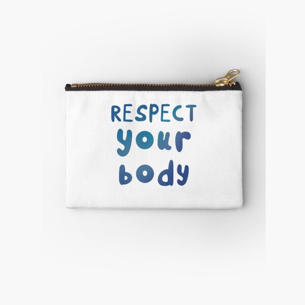 Item preview, Respect Your Body designed and sold by Theatric Prints.
