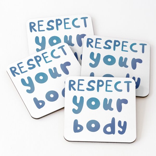 Item preview, Respect Your Body designed and sold by Theatric Prints.
