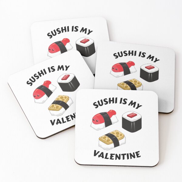 Item preview, sushi is my valentine designed and sold by JaMatt1983.