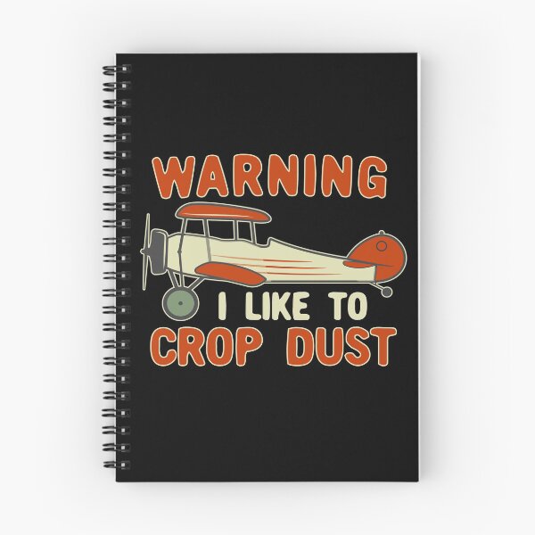 Item preview, Warning I Like To Crop Dust designed and sold by Dan66.