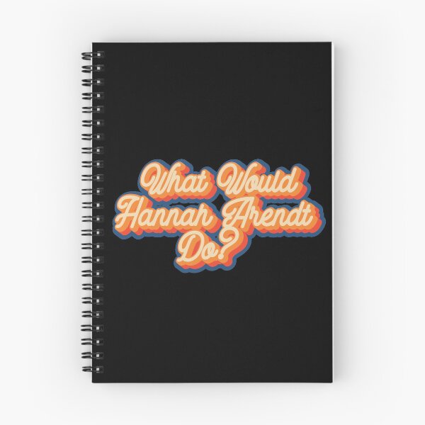 Item preview, What would Hannah Arendt do? designed and sold by lolquotes.