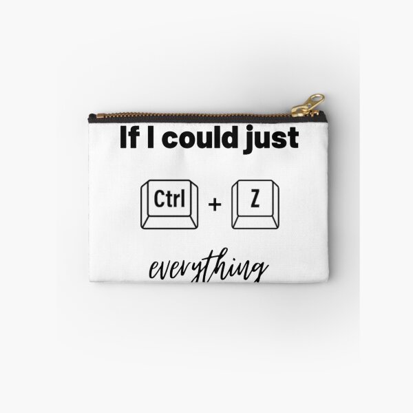 Item preview,  If I could just Ctrl+z everything  designed and sold by L1 Creations.