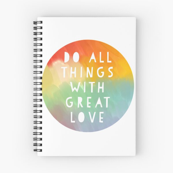 Item preview, Do All Things with Great Love - Rainbow designed and sold by vicnat.