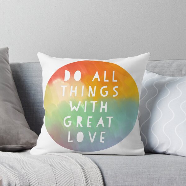 Item preview, Do All Things with Great Love - Rainbow designed and sold by vicnat.