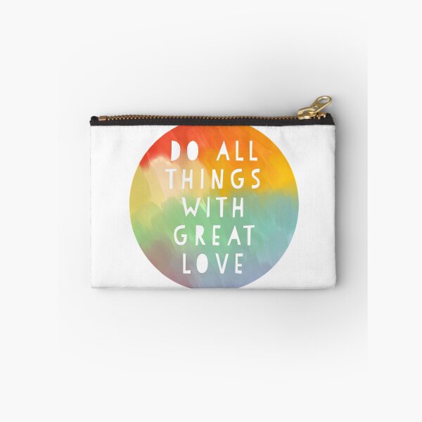 Item preview, Do All Things with Great Love - Rainbow designed and sold by vicnat.