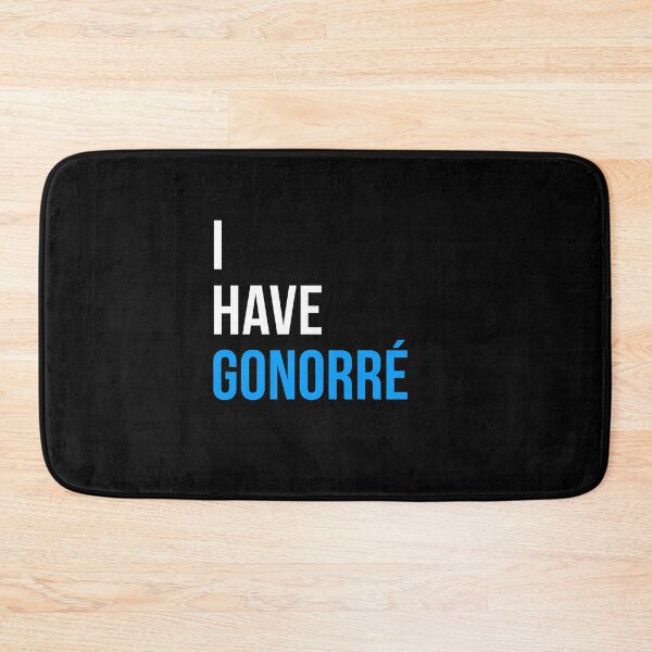 Item preview, I Have Gono**e - Funny meme quote designed and sold by FlyGraphics.