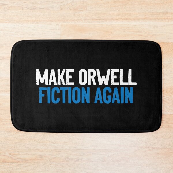 Item preview, Make Orwell Fiction Again 1984 designed and sold by Sour Soul.