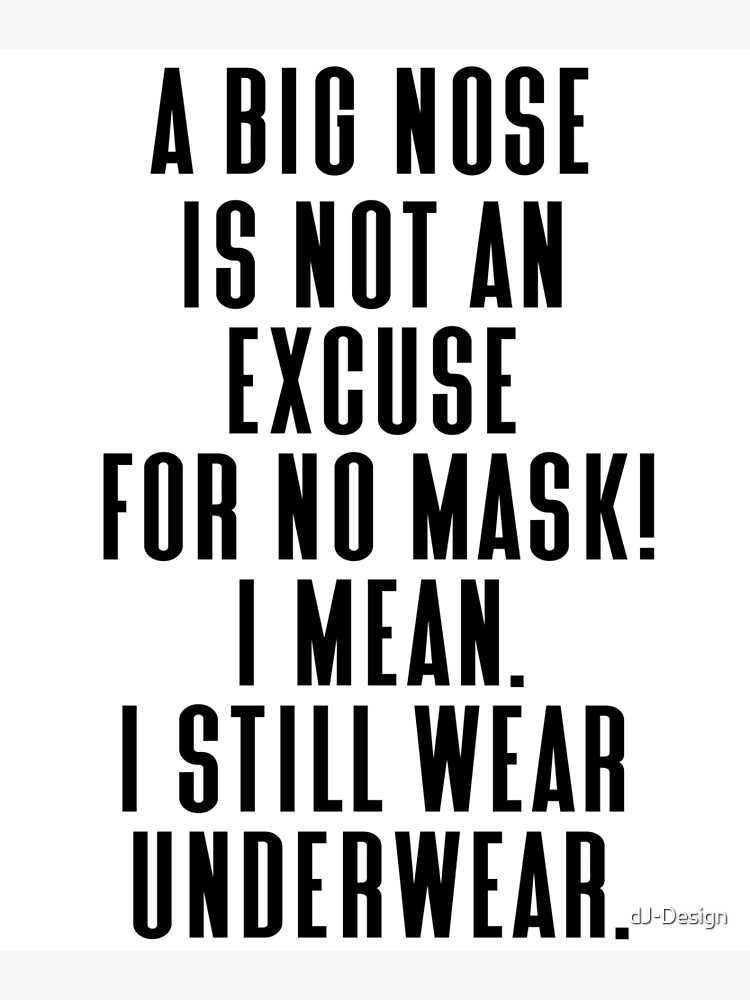 a-big-nose-mask-required-mouth-nose-protection-poster-for-sale-by