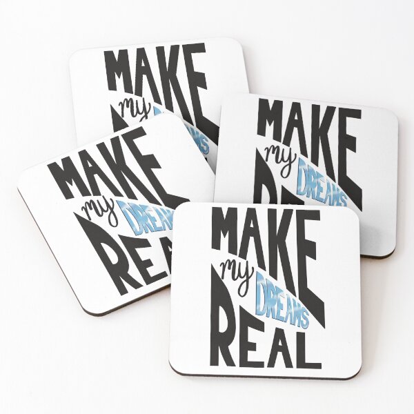 Item preview, Make my dreams real, motivational quotes for success designed and sold by ToriaScarlett.