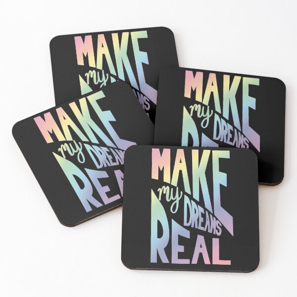 Item preview, Make my dreams real, motivational quotes for success designed and sold by ToriaScarlett.