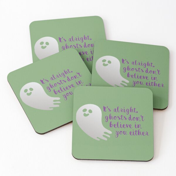 Item preview, It's alright, ghosts don't believe in you either designed and sold by calliew1217.