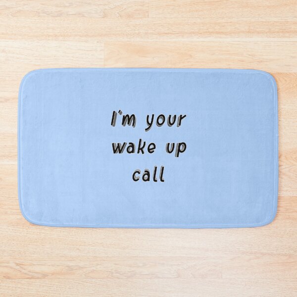 Item preview, *I'm your wake up call* designed and sold by ITALY-Roselli-.
