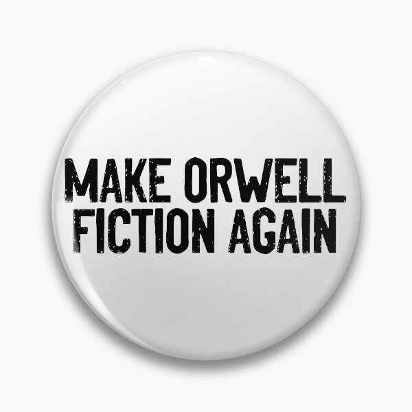 Item preview, Make Orwell Fiction Again Funny designed and sold by Sour Soul.