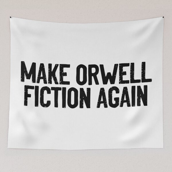 Item preview, Make Orwell Fiction Again Funny designed and sold by Sour Soul.