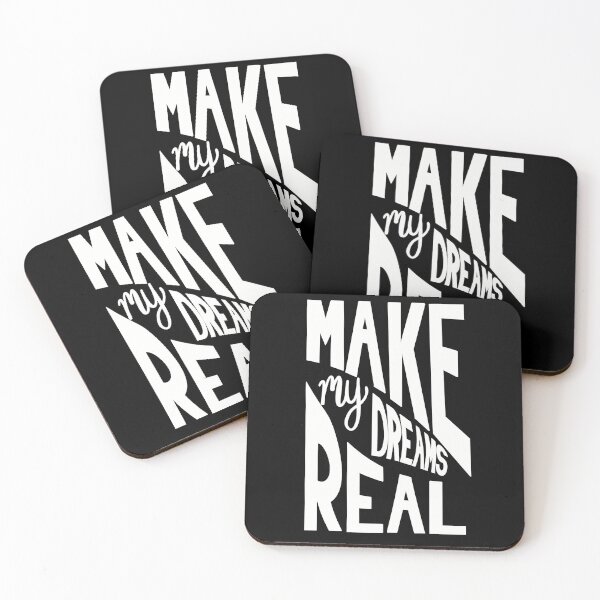 Item preview, Make my dreams real, motivational quotes for success designed and sold by ToriaScarlett.