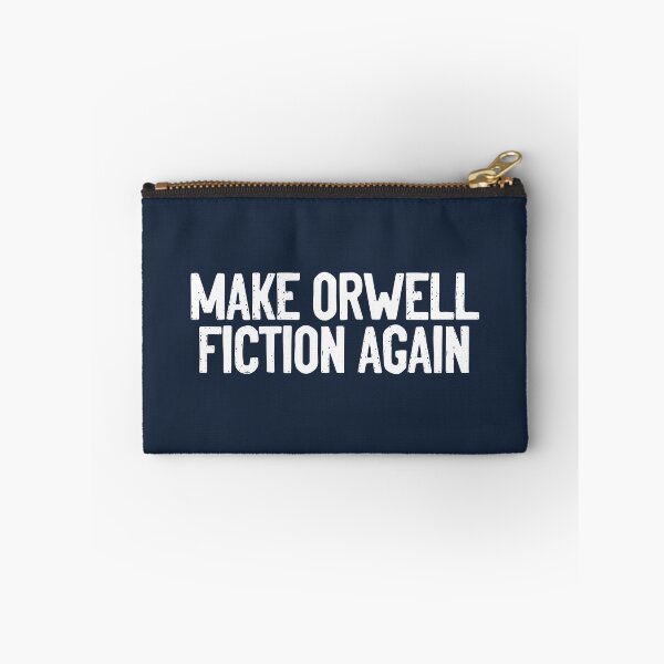 Item preview, Make Orwell Fiction Again Pandemic designed and sold by Sour Soul.