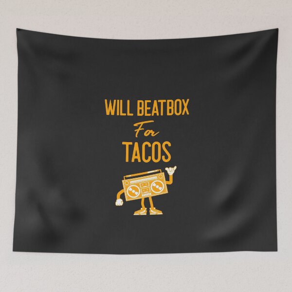 Item preview, Will Beatbox For Tacos - Funny Hip Hop Gift designed and sold by EricJP.