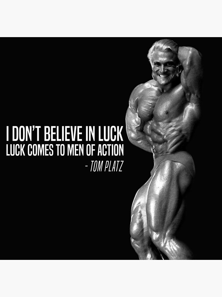 Tom Platz Bodybuilding Quote Poster For Sale By Pikks Redbubble