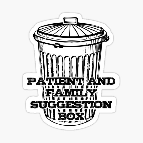 Item preview, Patient and Family suggestion box designed and sold by devvio1.