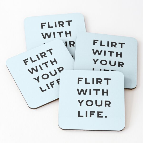 Item preview, Flirt With Your Life designed and sold by asun5.