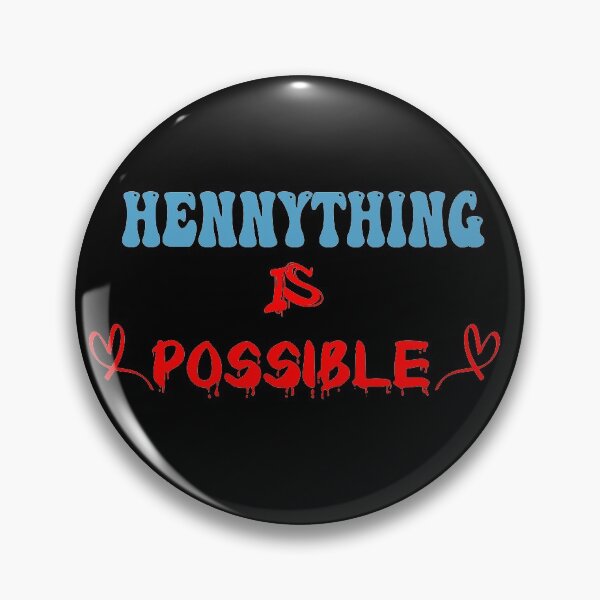 Item preview, hennything is possible shirt designed and sold by islamsino.