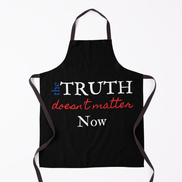 Item preview, The Truth Doesn't Matter Now designed and sold by magicbyrc.
