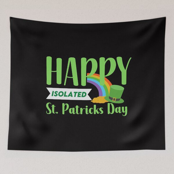 Item preview, Happy Isolated St Patricks Day 2021 designed and sold by sasigifts.