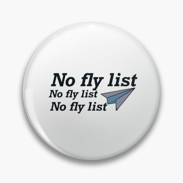 Item preview, No fly list design  designed and sold by papaipapai198.