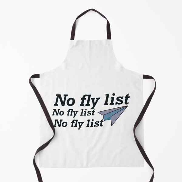 Item preview, No fly list design  designed and sold by papaipapai198.