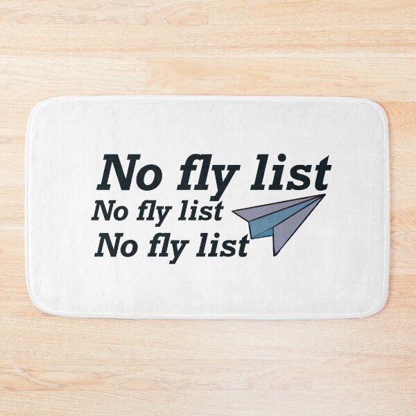 Item preview, No fly list design  designed and sold by papaipapai198.