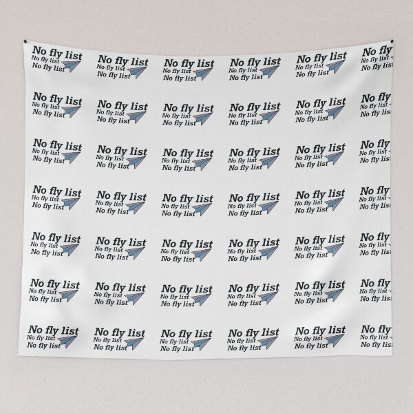 Item preview, No fly list design  designed and sold by papaipapai198.