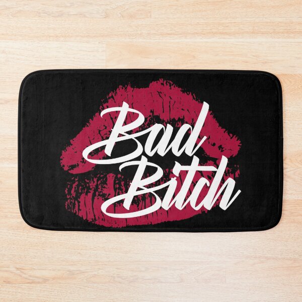 Item preview, Bad B * tch! designed and sold by BB4LProductions.
