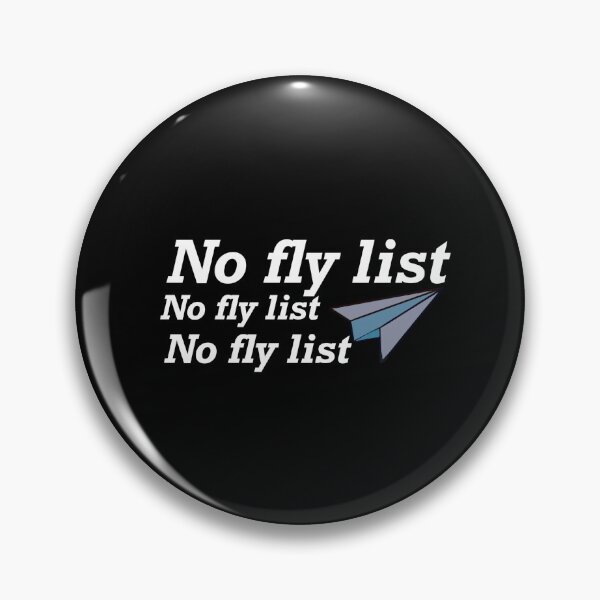 Item preview,  No fly list design  designed and sold by papaipapai198.