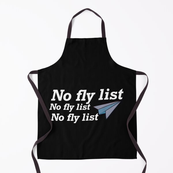 Item preview,  No fly list design  designed and sold by papaipapai198.