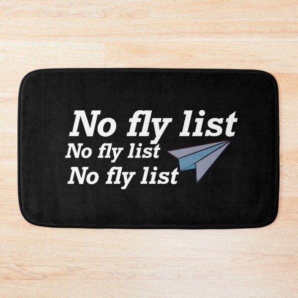 Item preview,  No fly list design  designed and sold by papaipapai198.