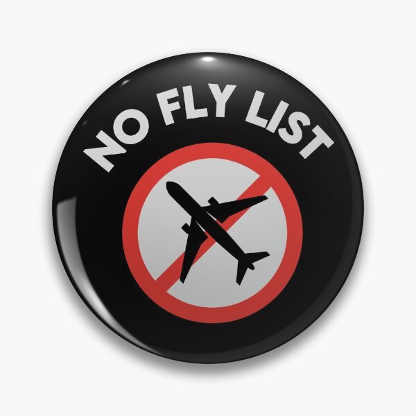 Item preview, No Fly List Funny Not On Any No Fly List  designed and sold by sasigifts.