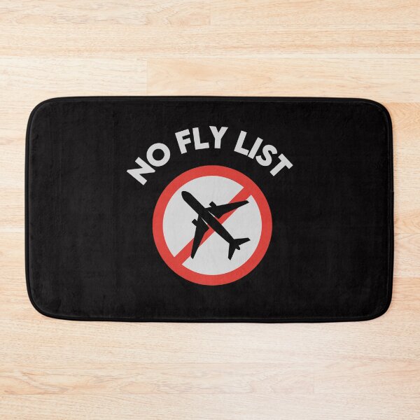 Item preview, No Fly List Funny Not On Any No Fly List  designed and sold by sasigifts.