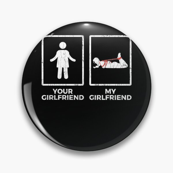 Item preview, Your Girlfriend My Girlfriend BDSM Kink Submissive Fun Gift designed and sold by oounitluca.