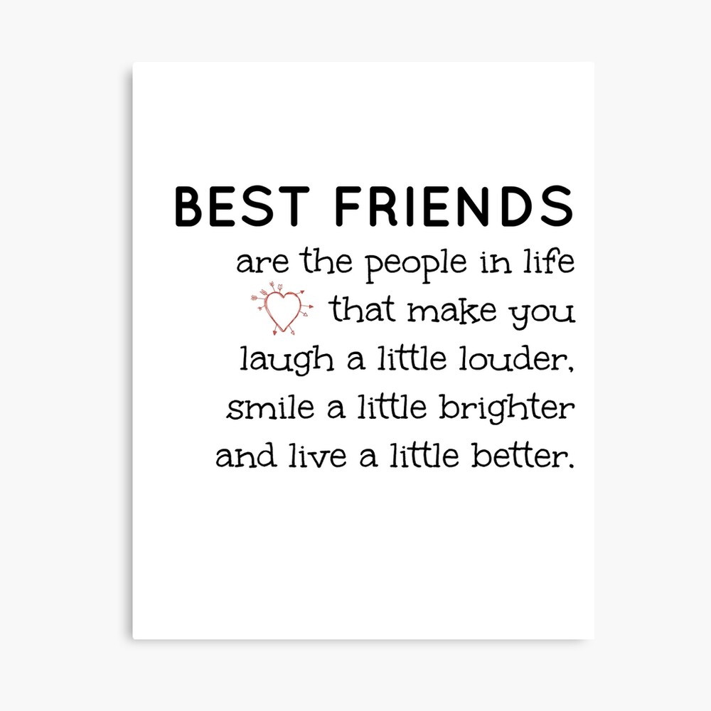 Best Friend Quote" Metal Print By Imagination-Xox | Redbubble