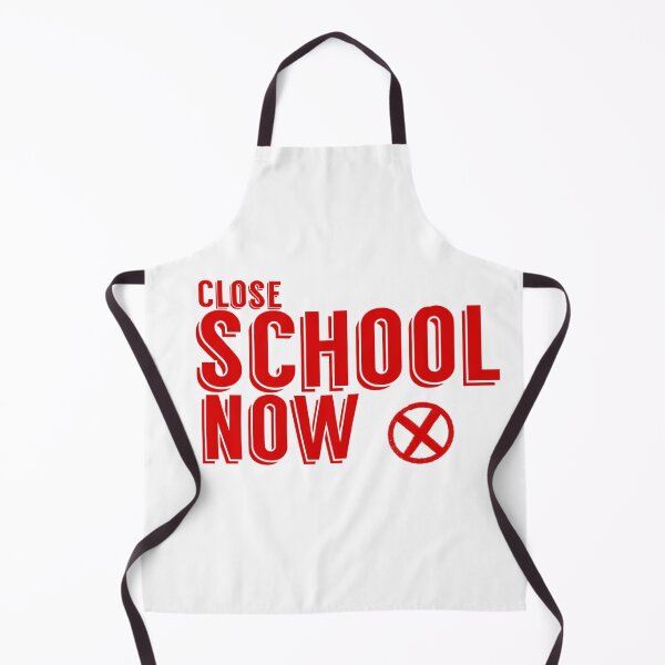 Item preview, Close school now design  designed and sold by papaipapai198.