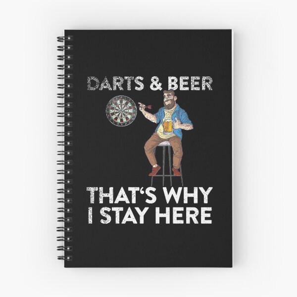 Item preview, darts & beer that's why I stay here dart saying designed and sold by FalkDania.