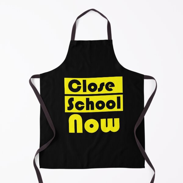 Item preview, close school now designed and sold by salim arougou.