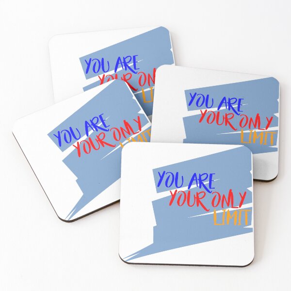 Item preview, YOU ARE YOUR ONLY LIMIT designed and sold by MXanwar.