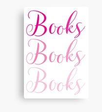 Books Books Books in pink Metallbild