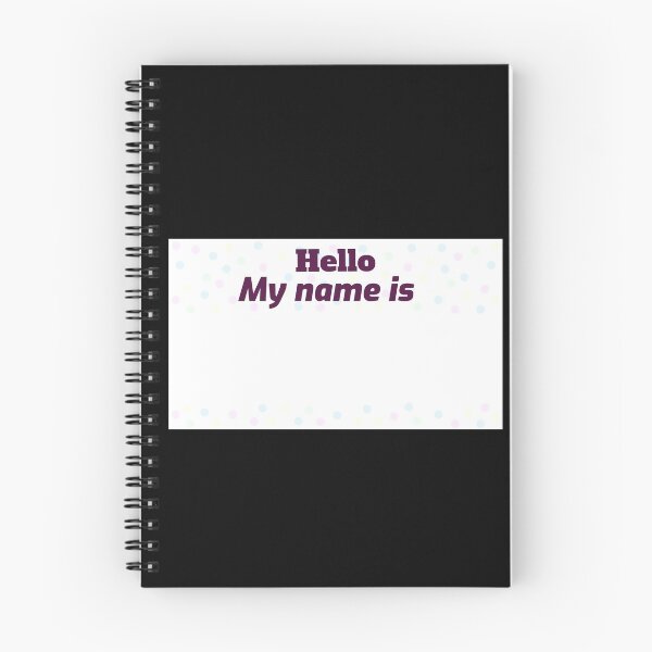 Item preview, Copy of Copy of Funny hello my name is  designed and sold by Luna-shop16.