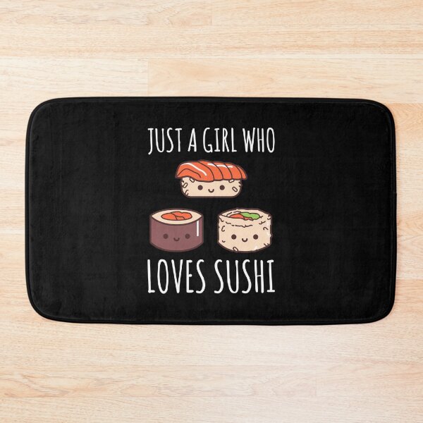 Item preview, Just A Girl Who Loves Sushi designed and sold by OnepixArt.