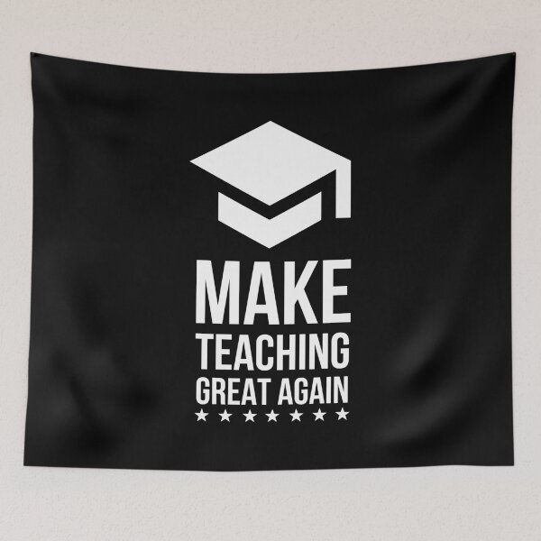 Item preview, Make Teaching Great Again designed and sold by Valuential.