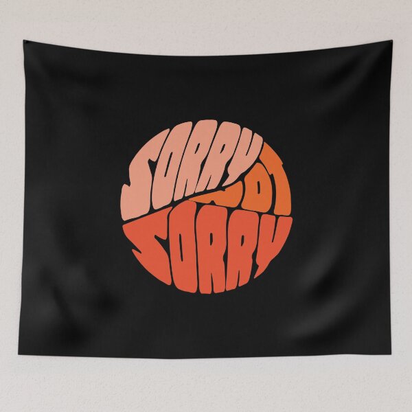 Item preview, Sorry Not Sorry  designed and sold by Amanda Sullivent.