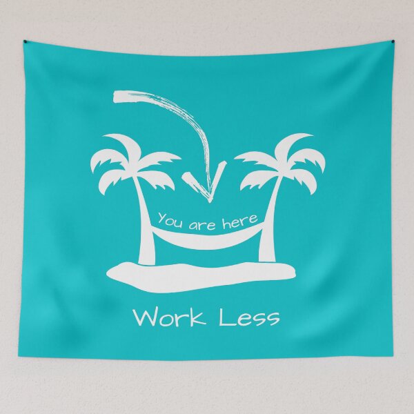 Item preview, # 86 - You are here - Work less - Kook Art designed and sold by KookArt.